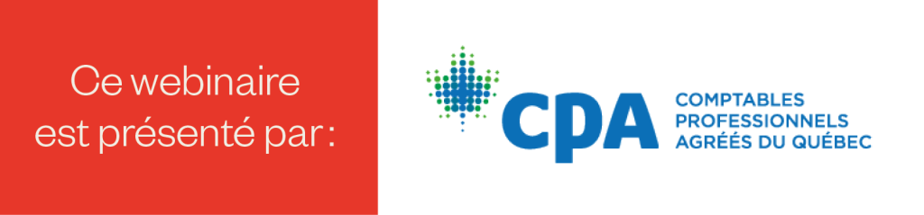 Ce webinaire est présenté par CPA